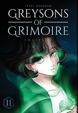 Greysons of Grimoire: Solitude