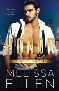 Title: Honor, Author: Melissa Ellen