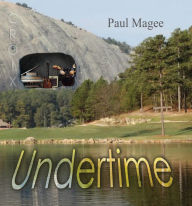 Title: Undertime, Author: Paul Magee