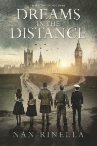 Title: Dreams in the Distance, Author: Nan Rinella
