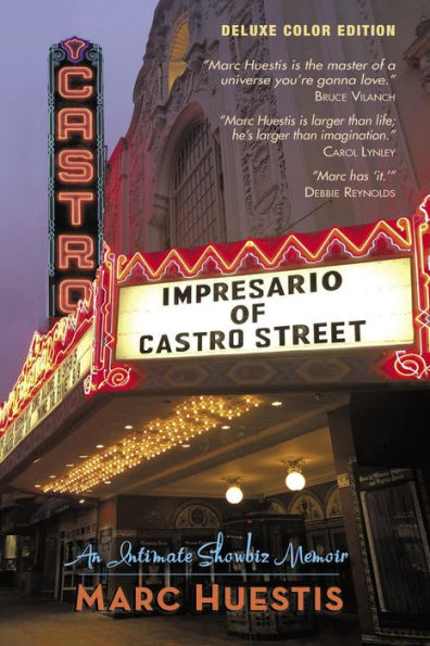 Impresario of Castro Street: An Intimate Showbiz Memoir