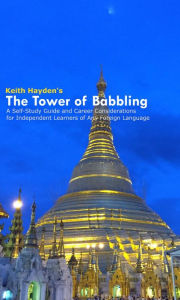 Title: The Tower of Babbling, Author: Keith William Hayden