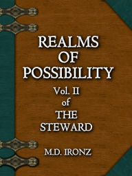 Title: REALMS OF POSSIBILITY, Author: M. D. Ironz