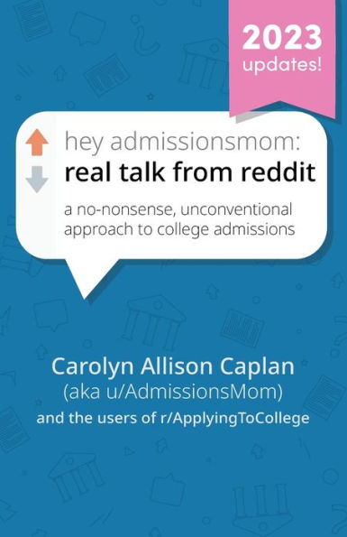 Hey AdmissionsMom: Real Talk from Reddit