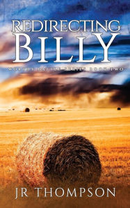 Title: Redirecting Billy, Author: Jr Thompson