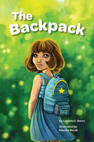 Title: The Backpack, Author: Lindsay C. Barry