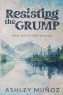 Resisting the Grump