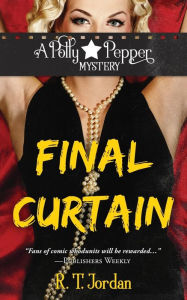 Title: Final Curtain, Author: R T Jordan