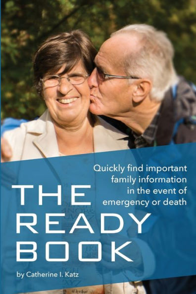 The Ready Book: A simple, important tool to help you find family information in an emergency