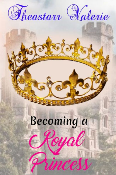 Becoming a Royal Princess