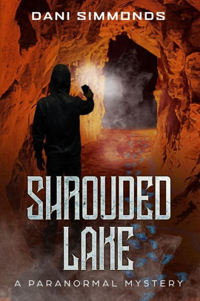 Shrouded Lake: A Paranormal Mystery