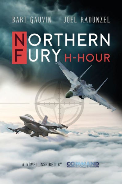 NORTHERN FURY: H-Hour