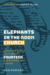 Title: Elephants in the Church, Author: Ken Parker