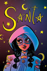 Title: SANTA, SJW Latina Superhero, Author: Kayden Phoenix
