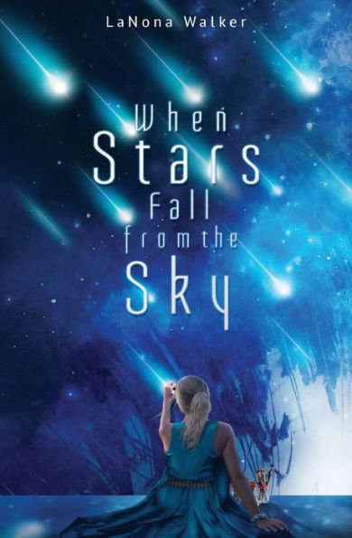 When Stars Fall From The Sky
