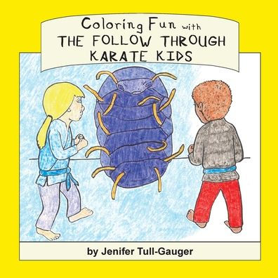 Coloring Fun with the Follow Through Karate Kids