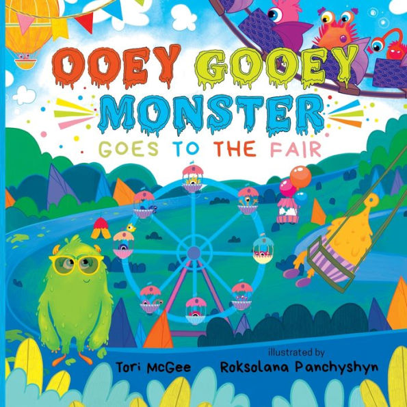 Ooey Gooey Monster: Goes to the Fair