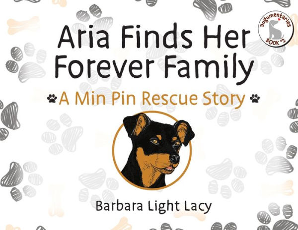 Aria Finds Her Forever Family: A Min Pin Rescue Story