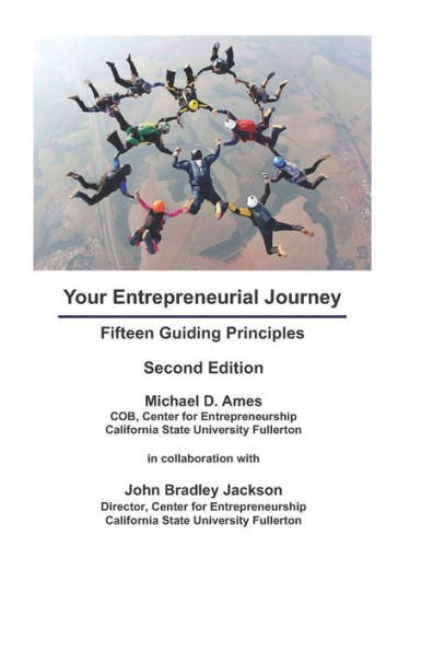 Your Entrepreneurial Journey: Fifteen Guiding Principles