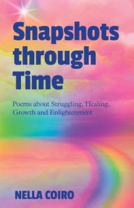 Kindle e-Books free download Snapshots through Time (English Edition) 9781733952255 RTF