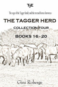 Title: The Tagger Herd - Collection Four, Author: Gini Roberge