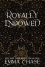 Royally Endowed