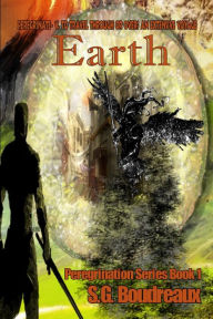 Title: Earth: Peregrination Series, Author: SG Boudreaux