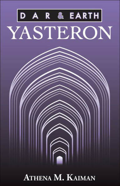 Dar & Earth: Yasteron