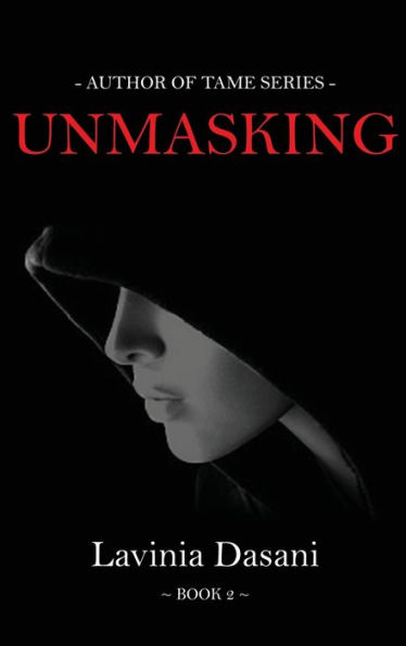 Unmasking: Book 2 of Tame Series