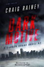 Dark Motive: A Carson Brand Novel