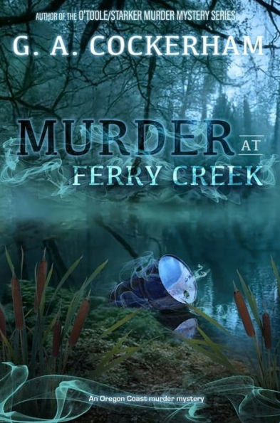 Murder at Ferry Creek