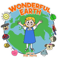 Title: Wonderful Earth, Author: Elle Harris