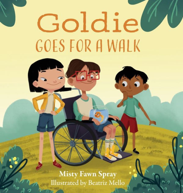 Goldie Goes for a Walk by Misty Fawn Spray, Beatriz Mello, Hardcover ...