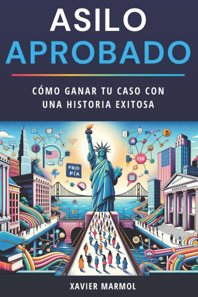 Asilo Aprobado: Cï¿½mo Ganar tu Caso con una Historia Exitosa