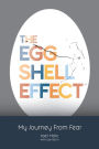 The Eggshell Effect