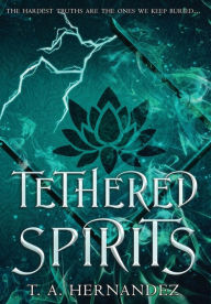 Free book online downloadable Tethered Spirits