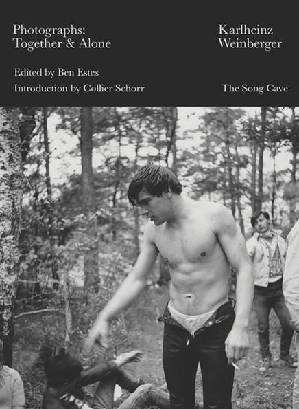 Karlheinz Weinberger: Photographs: Together & Alone