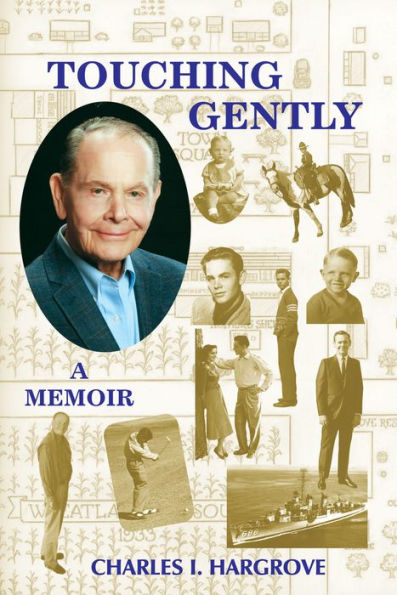 Touching Gently: A Memoir