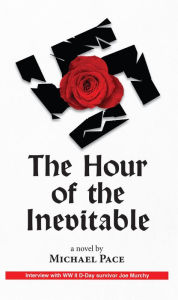 Title: The Hour of the Inevitable, Author: Michael Pace