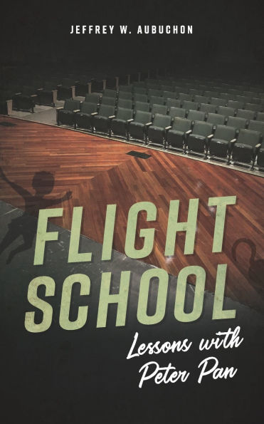 Flight School: Lessons With Peter Pan