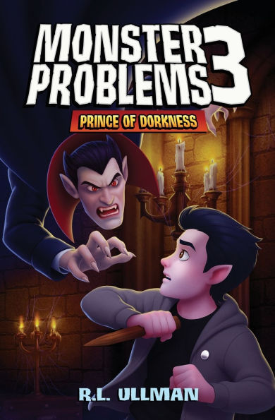 Monster Problems 3: Prince of Dorkness