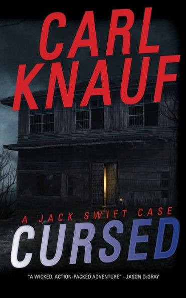 Cursed: A Jack Swift Case