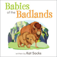 Title: Babies of the Badlands, Author: Kat Socks