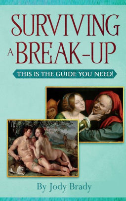 SURVIVING A BREAK-UP: THIS IS THE GUIDE YOU NEED!