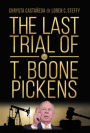 The Last Trial of T. Boone Pickens