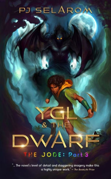 Ygl & the Dwarf: THE JODE: Part 3