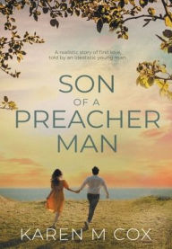 Title: Son of a Preacher Man, Author: Karen M Cox