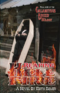 Title: Reaping Hellfire, Author: Keith Remer