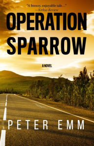 Title: Operation Sparrow, Author: Peter Emm