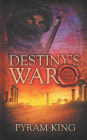 Destiny's War: Part 1: Saladin's Secret